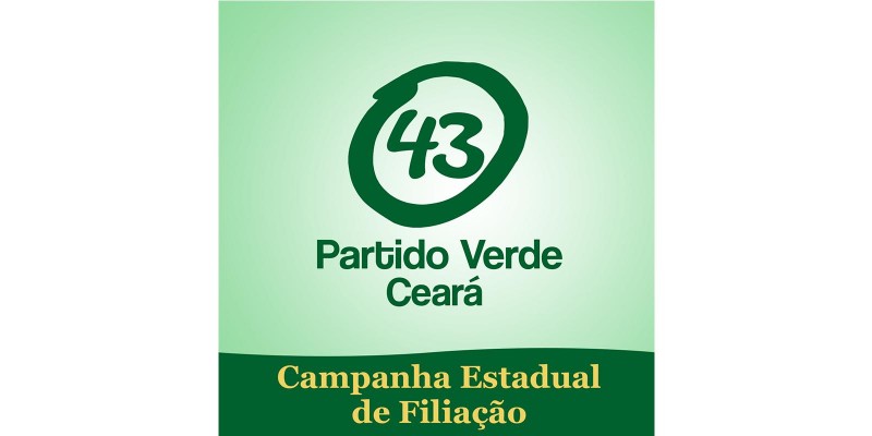 Partido Verde - Ceará inicia campanha estadual de filiação