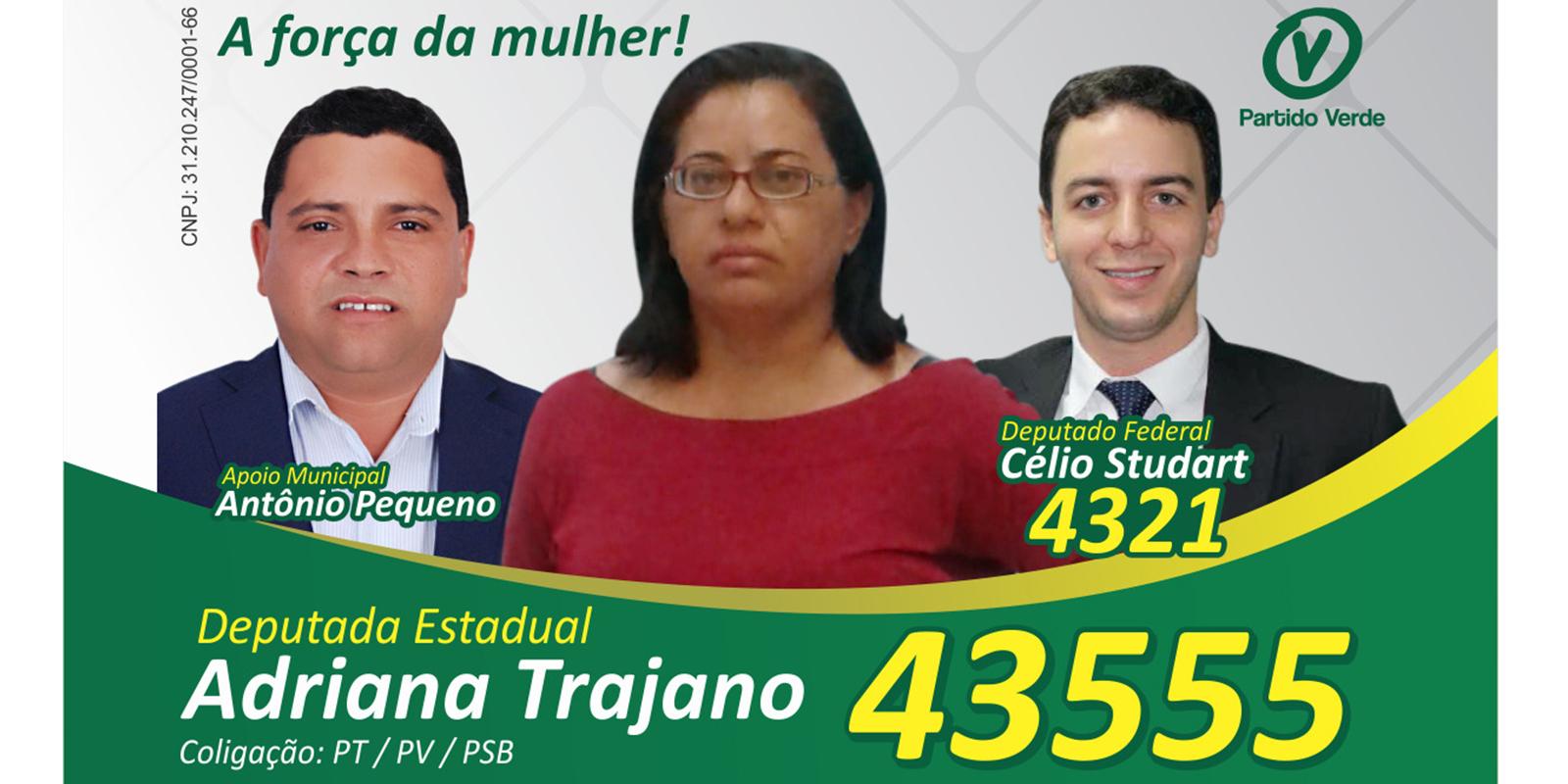 Conheça a Candidata a Deputada Estadual pelo PV Adriana Trajano