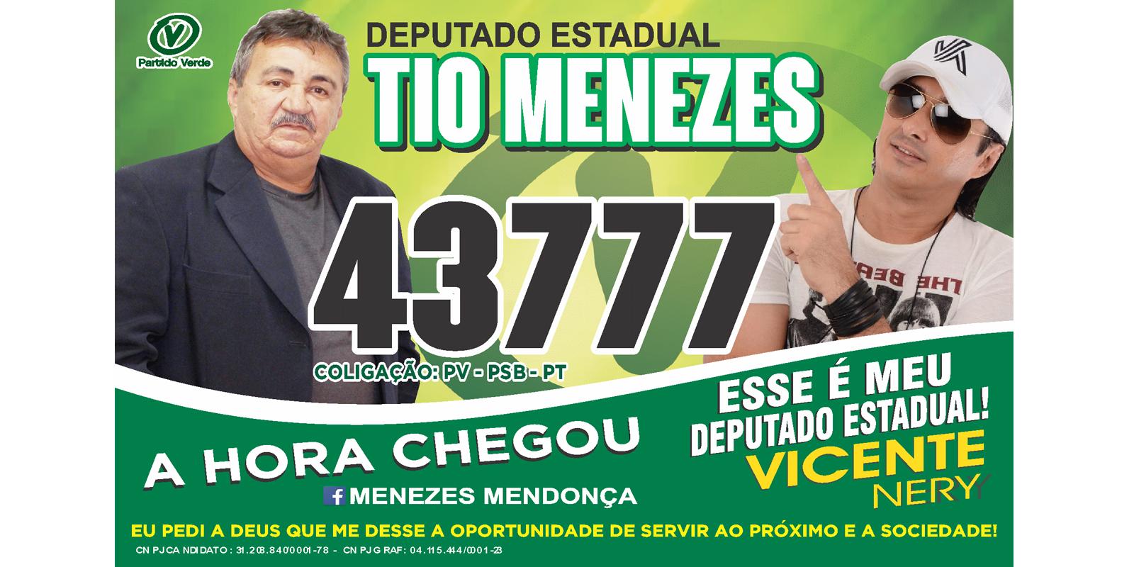Conheça o Candidato a Deputado Estadual pelo PV Menezes
